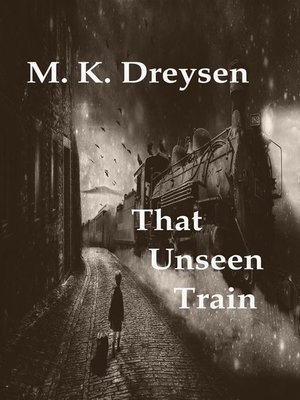 cover image of That Unseen Train